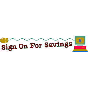 Sign on For Savings