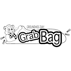 Groundhog Day Grab Bag