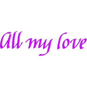 All My Love 2