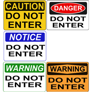 Do Not Enter signs