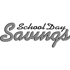 School Day Savings