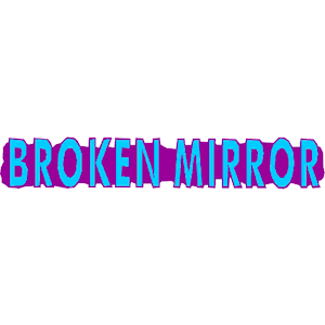 Broken Mirror - Title