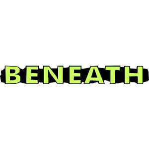 Beneath - Title