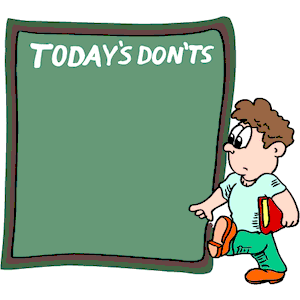Today''s Don''ts