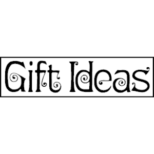 Gift Ideas 1