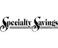 Specialty Savings