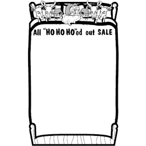Ho Ho Ho''ed Out Sale