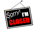 Sorry Closed Sign