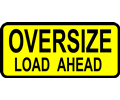 caution_oversized load ahead