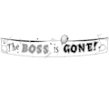 Boss is Gone